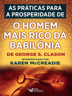 cover image of As práticas para a prosperidade de "O homem mais rico da Babilônia", de George S. Clason